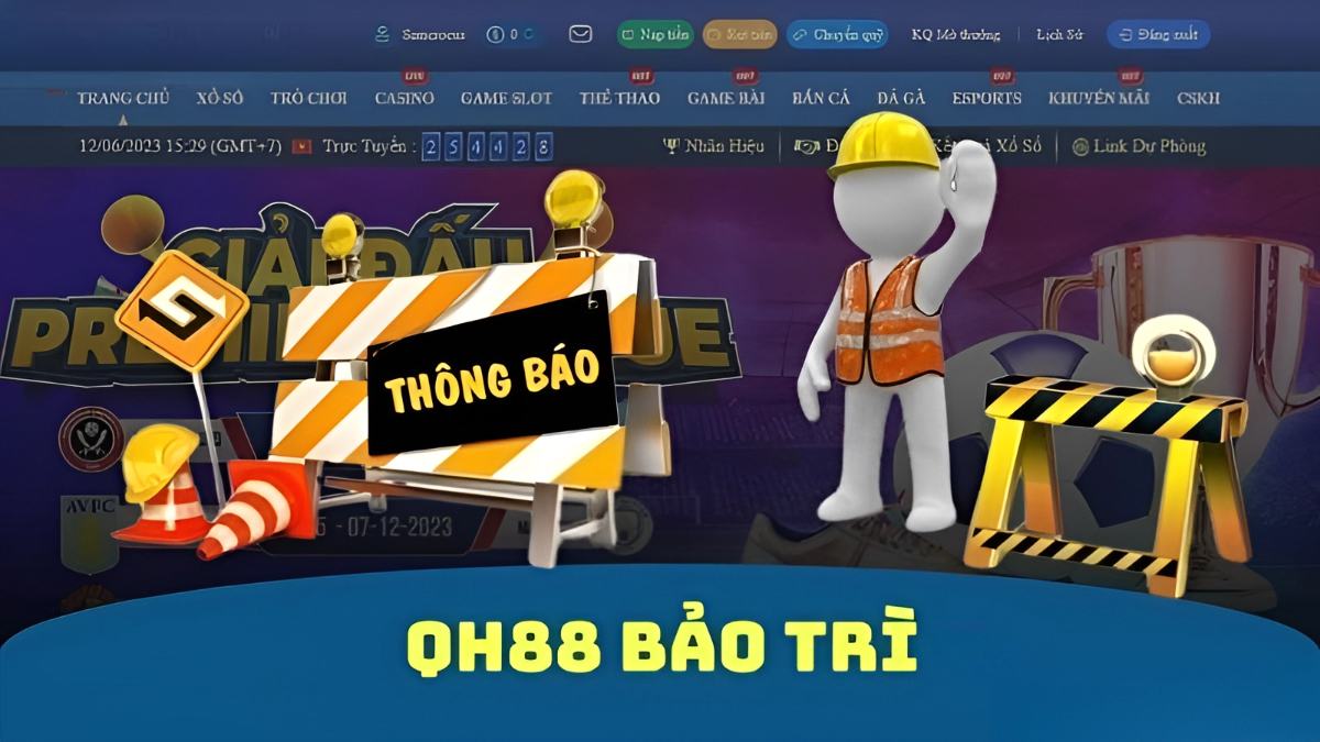 Bảo trì QH88 là gì?