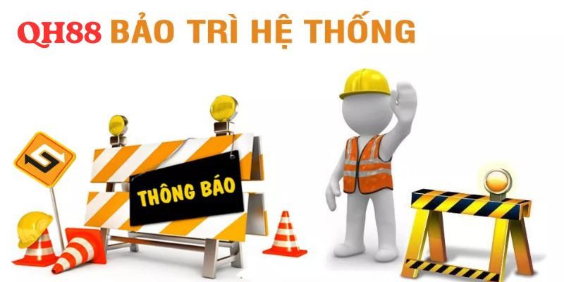 Lý do cần thực hiện bảo trì QH88